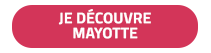 Je découvre Mayotte